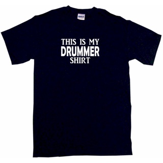 2023เสื้อยืดผ้าฝ้าย พร้อมส่ง เสื้อยืด พิมพ์ลาย This Is My Drummer ขนาดเล็ก 6 สี สําหรับผู้ชาย