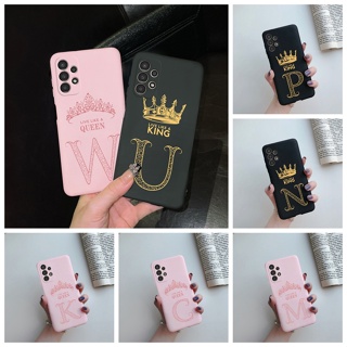 เคสโทรศัพท์ ซิลิโคนนิ่ม TPU ลายตัวอักษร King Queen แฟชั่น สําหรับ Samsung Galaxy A13 SM-A135F A 13 4G 2022