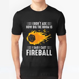 I DIND&amp;#39;T ถามผมบอกว่าหล่อ FIREBALL Streetwear ตลกเสื้อผ้าสีดำ Mens T เสื้อ Tops Tees Dnd Rpg Tabletop casual Streetwe