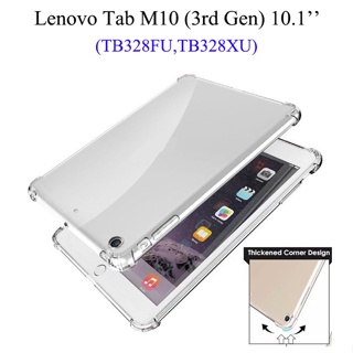 เคสแท็บเล็ต ซิลิโคนนิ่ม TPU ใส หนา 4 มุม กันกระแทก สําหรับ Lenovo Tab M10 (3rd Gen) 10.1 นิ้ว Lenovo Tab M 10 Gen3 TB328FU TB328XU