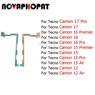 Novaphopat สายเคเบิลปุ่มกดเปิดปิด ปรับระดับเสียง ด้านข้าง สําหรับ Tecno Camon 17 16 15 12 Air Pro