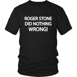 เสื้อยืด พิมพ์ลายกราฟฟิค Roger Stone Did Nothing Wrong American Legend Roger Stone สําหรับผู้ชาย