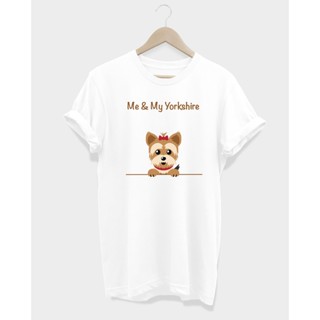 เสื้อยืดลายสุนัข ยอร์คเชียร์ เทอร์เรีย Me & My Yorkshire_02