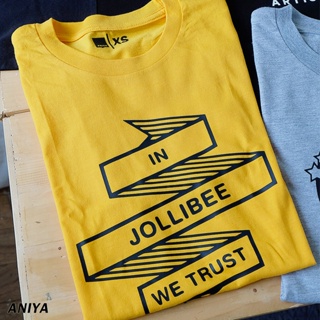 ANIYA เสื้อผ้าใน Jollibee เราไว้วางใจเสื้อยืดผู้ชายเสื้อเชิ้ต Unisex ของผู้หญิง pQp