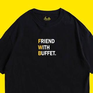 (🔥พร้อมส่งเสื้อเฮีย🔥) ลายตัวหนังสือ FWB  friend with buffet มีทั้งขาวและดำ cotton 100%