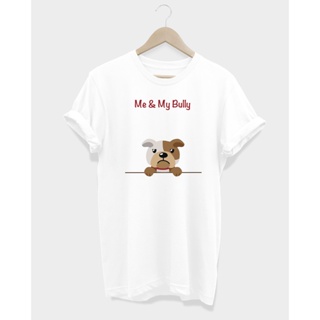 เสื้อยืดลาย สุนัขบูลลี่ Me &amp; My Bully_02