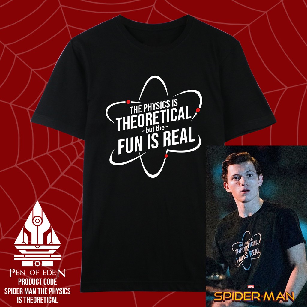 peter-parker-shirt-the-physics-is-theoretical-spiderman-08