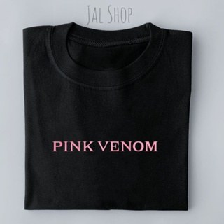 เสื้อยืดแฟชั่น PINK VENOM t-shirt  cotton unisex high quality