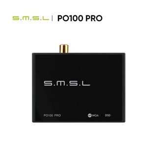 Smsl PO100 PRO อินเตอร์เฟซดิจิทัล USB MQA Decoding XOMS XU316 DSD64 Optical Coaxial DSD512 I2S output 32bit 768Khz สําหรับสวิตช์ PS5