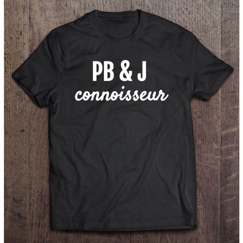 เสื้อยืด-ลายเนยถั่ว-pb-j-connoisseur-fun-สําหรับคนรักเยลลี่