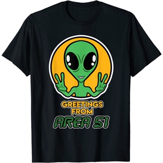 Short Sleeves Oversized T-Shirt Alien UFO Printed With Greeting From An Area Of 51 Stors For Men And Women S-4XL_01