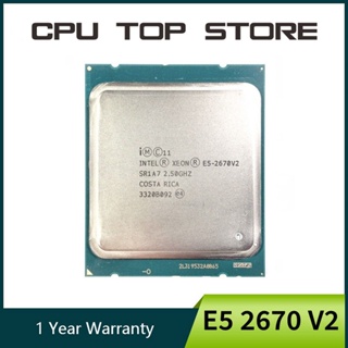 เซิร์ฟเวอร์โปรเซสเซอร์ CPU Intel Xeon E5 2670 V2 sr1a7 2.5GHz 25m 10-core 115W LGA 2011 jrw0