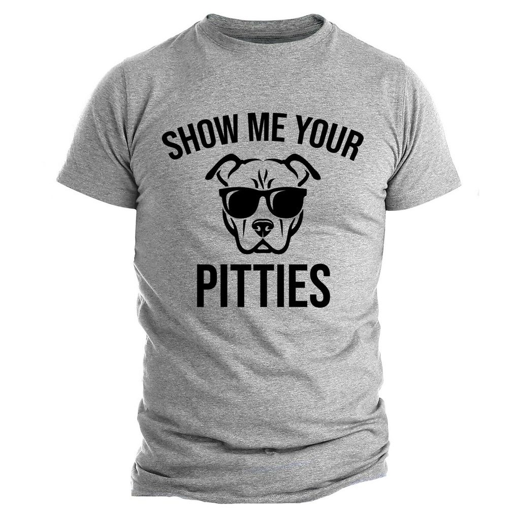 tshirt-funny-show-me-your-pitties-pitbull-owner-bully-pitt-lover-dog-owner-streetwear-mans-02