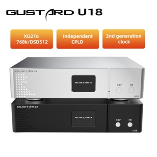 Gustard U18 อินเตอร์เฟซเสียง USB ประสิทธิภาพสูง K2 XU216 DSD512 PCM768kHz