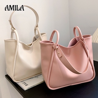 AMILA กระเป๋าโท้ทผู้หญิงความจุสูงกระเป๋าสะพายแฟชั่นและอเนกประสงค์รุ่นเกาหลีสไตล์เรียบง่าย ins สไตล์ร้อน