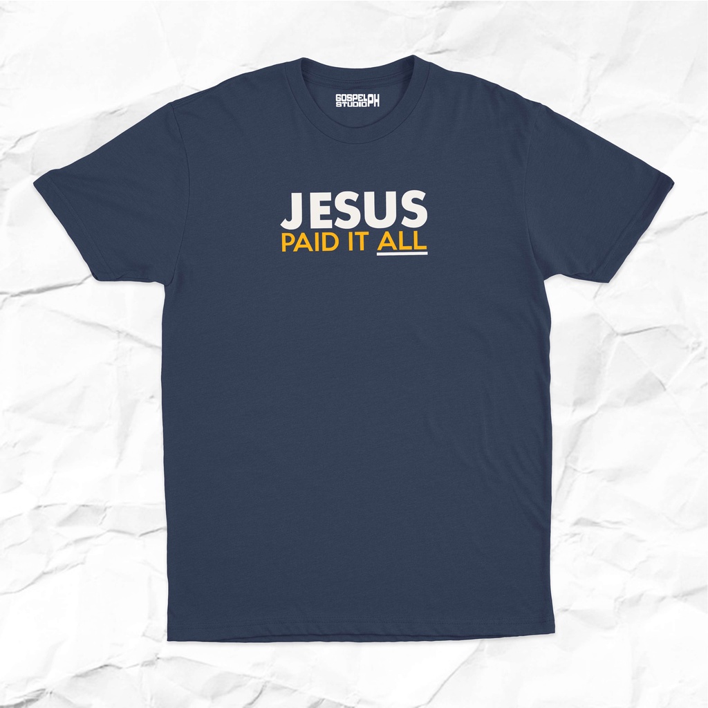 gsph-jesus-paid-it-all-shirt-04