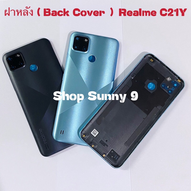 ฝาหลัง ( Back Cover ）Realme C21Y ( แถมปุ่มสวิตช์นอก+ เลนส์กล้อง) Shopee Thailand