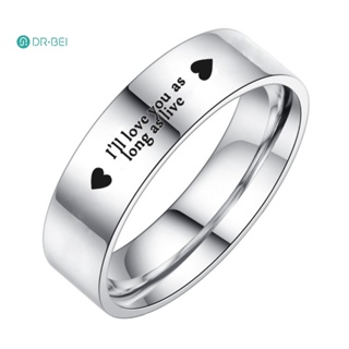 Dr BEI แหวนเหล็กไทเทเนียม ลาย I Will Love You As Live เครื่องประดับ สําหรับคู่รัก งานแต่งงาน ของขวัญ