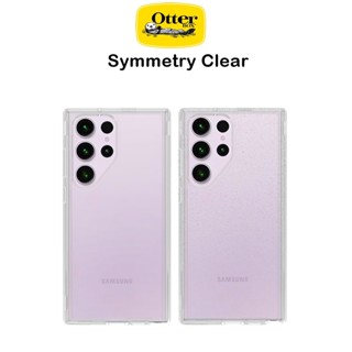 Otterbox Symmetry Clear เคสกันกระแทกเกรดพรีเมี่ยมจากอเมริกา เคสสำหรับ Galaxy S23/S23Plus/S23Ultra(ของแท้100%)