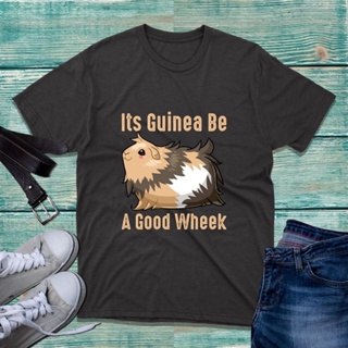 [S-5XL] เสื้อยืด พิมพ์ลาย It Guinea Be A Good Wheek Guinea Pig น่ารัก แฟชั่นฤดูร้อน สําหรับผู้ชาย