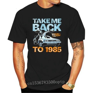 เสื้อยืดผ้าฝ้ายพิมพ์ลายแฟชั่น เสื้อยืด พิมพ์ลาย Back to The Future Take Me Back to 1985 สําหรับผู้ชาย_03