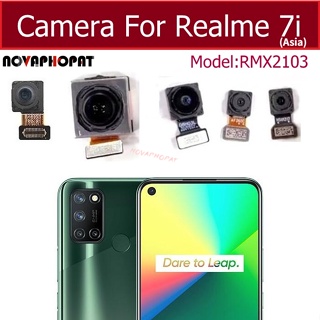 Novaphopat โมดูลกล้องเซลฟี่ ด้านหน้า และหลัง สายเคเบิลอ่อน สําหรับ OPPO Realme 7 4G RMX2155R MX2163 RMX2151 7i RMX2193 RMX2103