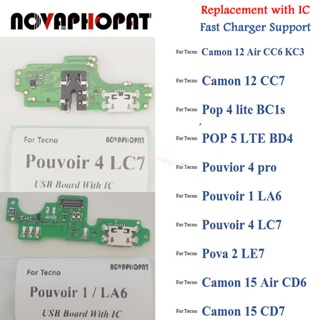 Novaphopat บอร์ดชาร์จไมโครโฟน USB สําหรับ Tecno Camon 12 15 Air Pop 5 Lte BD4 Pouvior 4 1 Pro lite Pova 2 LE7 LC7 LA6 CC6 KC3 CC7 Pop 4 lite BC1s CD6 CD7
