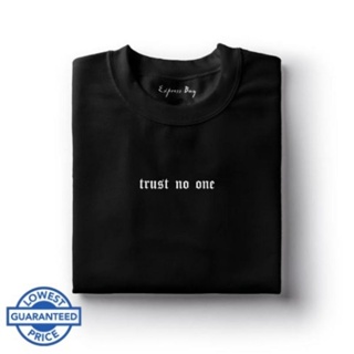 TRUST NO ONE Statement Minimalist Aesthetic Customize Print Tshirt Unisex_03