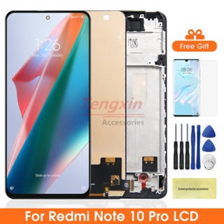 อะไหล่หน้าจอสัมผัสดิจิทัล LCD 100% สําหรับ Xiaomi Redmi Note 10 Pro M2101K6G M2101K6R Redmi Note 10 Pro