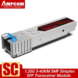 Ampcom โมดูลรับส่งสัญญาณ 1.25G SC SFP โหมดเดี่ยว 1000Base-SX 10-40KM 1310 1550nm Giabit Fiber DDM SMF