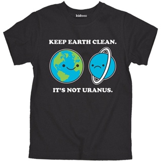 เสื้อยืดแขนสั้น พิมพ์ลายกราฟฟิค Keep Earth Clean Not Uranus สําหรับเด็ก