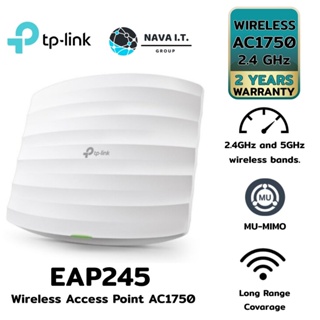 ราคา⚡️ส่งด่วนใน1ชม.ทักแชท⚡️ TP-LINK EAP245 Wireless Access Point AC1750 Gigabit รับประกันตลอดอายุการใช้งาน