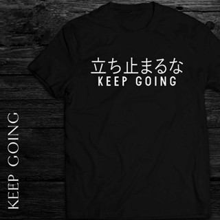 KEEP GOING - T-SHIRT UNISEX COTTON CUSTOMIZED_03