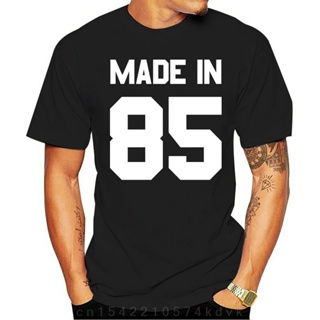 Made In 85 - Mens T-Shirt - 13 Colours - 31st Birthday - Present - Gift -1985 New T Shirts Funny Tops Tee New Unis_03