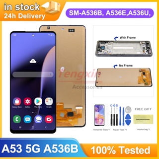 Tft หน้าจอแสดงผลดิจิทัล Lcd พร้อมกรอบ แบบเปลี่ยน A53 5G สําหรับ Samsung Galaxy A53 5G A536 A536B A536B/DS