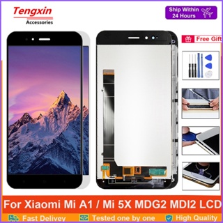 อะไหล่หน้าจอสัมผัสดิจิทัล LCD Mi5X 5.5 นิ้ว สําหรับ Xiaomi Mi A1 LCD Mi 5X MDG2 MDI2 MiA1
