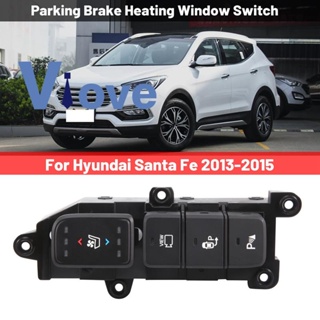 933152Wed0 สวิตช์ทําความร้อน ติดหน้าต่างรถยนต์ สําหรับ Hyundai Santa Fe 2013-2015