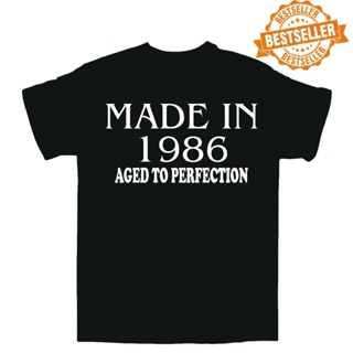 เสื้อยืดโอเวอร์ไซส์พร้อมส่ง เสื้อยืดแขนสั้น ผ้าฝ้าย 100% พิมพ์ลาย Made In 1986 Birthday Aged To Perfection Xmas Par_03