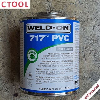 กาวทาท่อ uPVC 717 Weld-On 32 Oz. ของแท้ - Authentic Solvent Cement for PVC Piping Systems - ซีทูล Ctool hardware