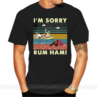 เสื้อยืด ผ้าฝ้าย พิมพ์ลาย Im Sorry Rum Ham สไตล์วินเทจ แฟชั่นฤดูร้อน สําหรับผู้ชาย