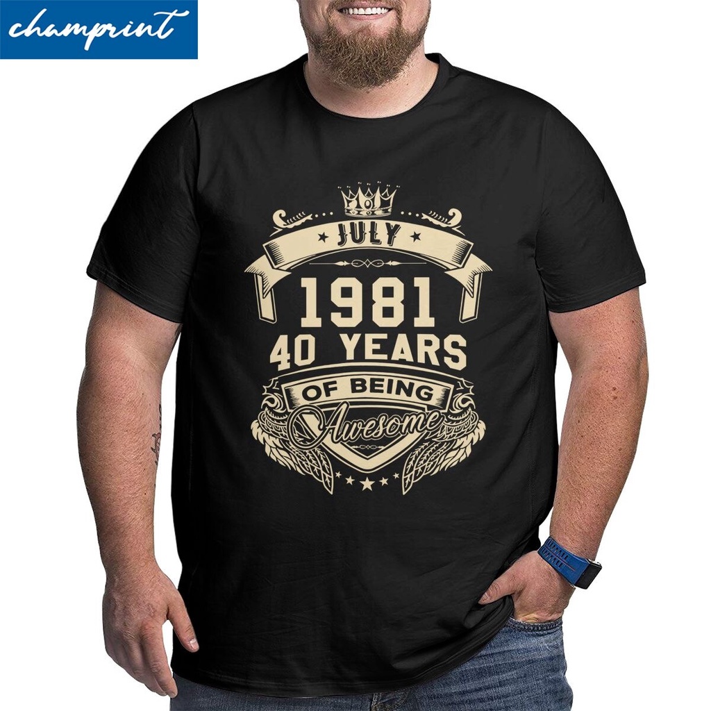 mens-born-in-july-1981-40-years-of-being-awesome-t-shirts-40th-birthday-gift-clothing-big-03