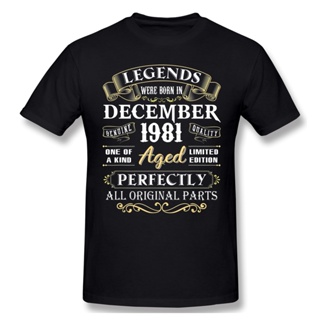 Legends Were Born In December 1981 40th Birthday Gifts T Shirt Harajuku Big Size O-neck Cotton Custom Short Sleeve_03