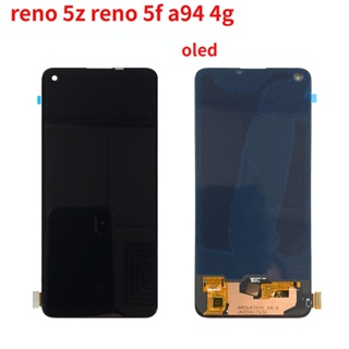 หน้าจอสัมผัสดิจิทัล LCD OLED 6.43 นิ้ว สําหรับ OPPO Reno 5z 5f a94 4g