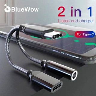 Bluewow 2 In 1 อะแดปเตอร์แปลงแยกหูฟัง USB C AUX Type C ZJX-009 Type C เป็น 3.5 มม. สําหรับสมาร์ทโฟน Android