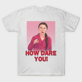 [S-5XL] เสื้อยืด โอเวอร์ไซซ์ พิมพ์ลาย How Dare You! แฟชั่นสําหรับผู้ชาย เสื้อยืด ผ้าฝ้าย 100% พิมพ์ลาย Emotional Greta A
