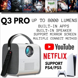 สินค้า NEW🔥Android Full HD 4K Projector 1080P Q3 Pro โปรเจคเตอร์ 8000 Lumens Bluetooth เชื่อมต่อมือถือ หรือ คอมได้ โฮมเธียเตอร