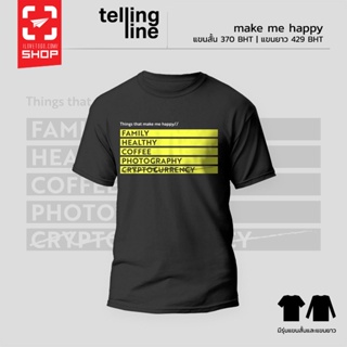 [S-5XL] เสื้อยืด Telling Line - Things That Make Me Happy