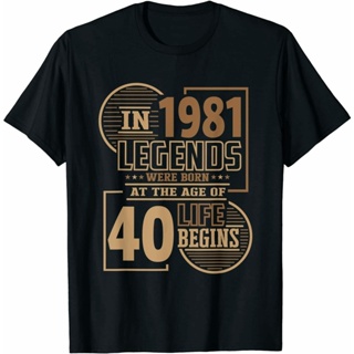 Legendds were born in 1981. Life begins at an age of 40 Tee T-Shirt_03