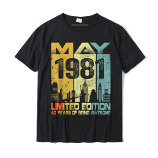 Custom Exlusive MotherS Day Hipster Vintage May 1981 40Th Birthday 40 Years Old Birthday Simple Style Latest T Shi_03