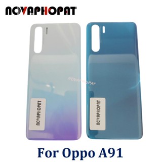 Novaphopat เคสแบตเตอรี่ด้านหลัง สําหรับ Oppo A91